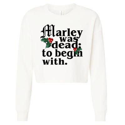Marley Was Dead To Begin With Mistletoe Christmas Cropped Pullover Crew