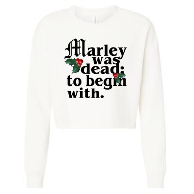 Marley Was Dead To Begin With Mistletoe Christmas Cropped Pullover Crew