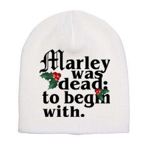 Marley Was Dead To Begin With Mistletoe Christmas Short Acrylic Beanie