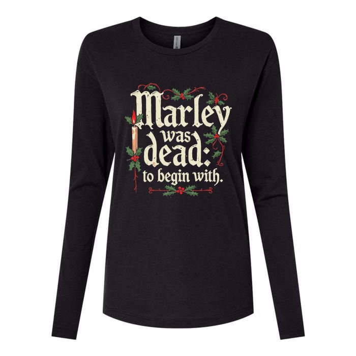 Marley Was Dead To Begin With Funny Novelty Christmas Womens Cotton Relaxed Long Sleeve T-Shirt