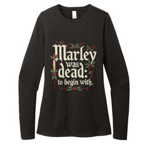 Marley Was Dead To Begin With Funny Novelty Christmas Womens CVC Long Sleeve Shirt