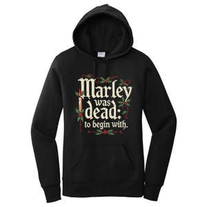 Marley Was Dead To Begin With Funny Novelty Christmas Women's Pullover Hoodie