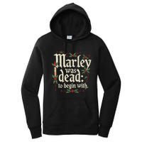 Marley Was Dead To Begin With Funny Novelty Christmas Women's Pullover Hoodie