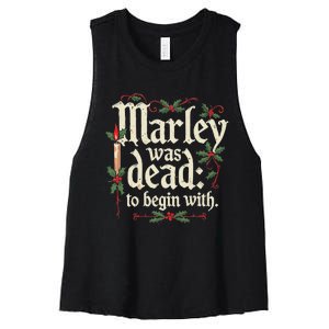 Marley Was Dead To Begin With Funny Novelty Christmas Women's Racerback Cropped Tank