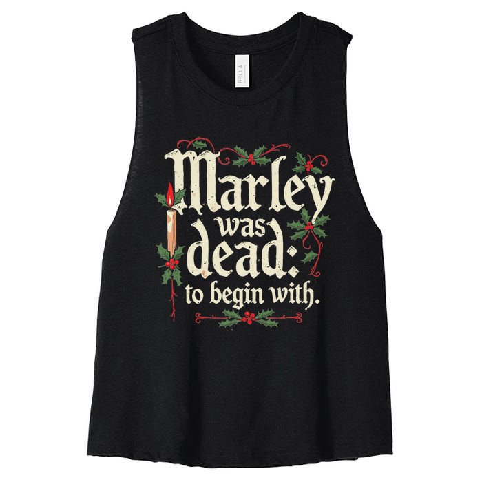 Marley Was Dead To Begin With Funny Novelty Christmas Women's Racerback Cropped Tank