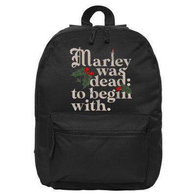 Marley Was Dead To Begin With Funny Novelty Christmas 16 in Basic Backpack