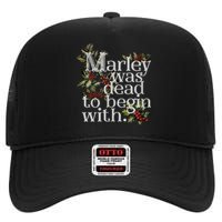 Marley Was Dead To Begin With Funny Novelty Christmas High Crown Mesh Back Trucker Hat