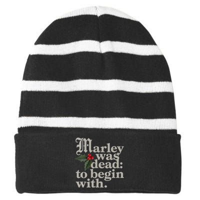 Marley Was Dead To Begin With Funny Quote Xmas Striped Beanie with Solid Band