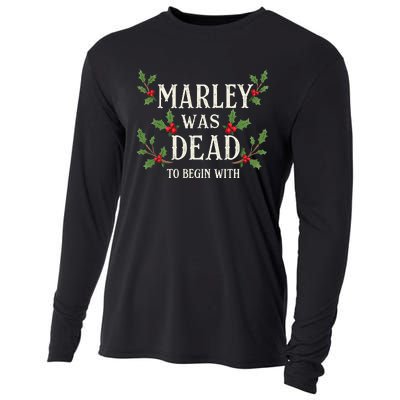 Marley Was Dead To Begin With Christmas Xmas Cooling Performance Long Sleeve Crew