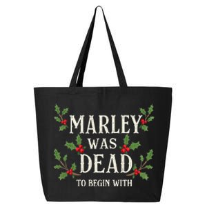 Marley Was Dead To Begin With Christmas Xmas 25L Jumbo Tote