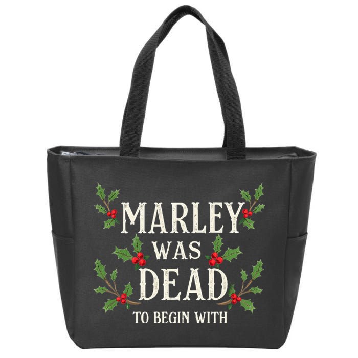 Marley Was Dead To Begin With Christmas Xmas Zip Tote Bag