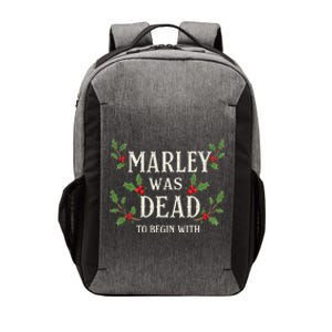 Marley Was Dead To Begin With Christmas Xmas Vector Backpack