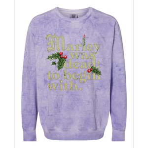 Marley Was Dead To Begin With Colorblast Crewneck Sweatshirt