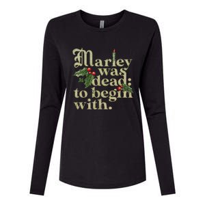 Marley Was Dead To Begin With Womens Cotton Relaxed Long Sleeve T-Shirt