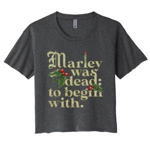 Marley Was Dead To Begin With Women's Crop Top Tee