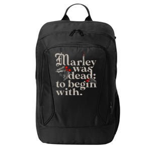 Marley Was Dead To Begin With City Backpack