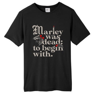 Marley Was Dead To Begin With Tall Fusion ChromaSoft Performance T-Shirt