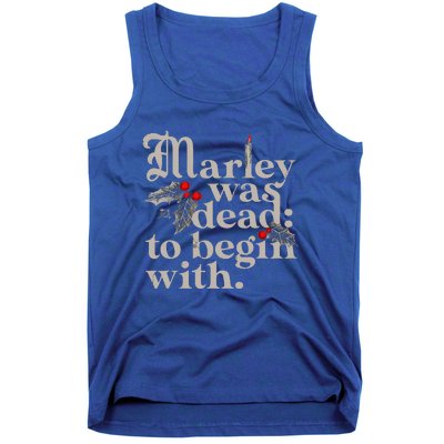 Marley Was Dead To Begin With Tank Top