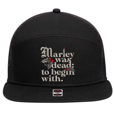 Marley Was Dead To Begin With 7 Panel Mesh Trucker Snapback Hat