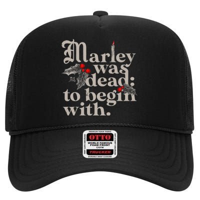 Marley Was Dead To Begin With High Crown Mesh Back Trucker Hat