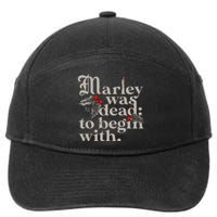 Marley Was Dead To Begin With 7-Panel Snapback Hat