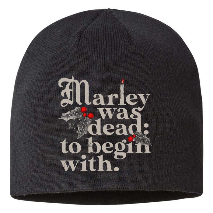 Marley Was Dead To Begin With Sustainable Beanie