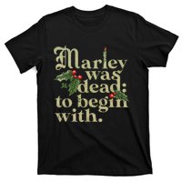 Marley Was Dead To Begin With Funny Vintage Christmas T-Shirt