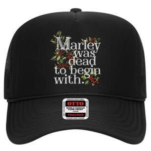 Marley Was Dead To Begin With Funny Novelty Christmas High Crown Mesh Back Trucker Hat