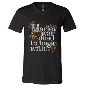 Marley Was Dead To Begin With Funny Novelty Christmas V-Neck T-Shirt