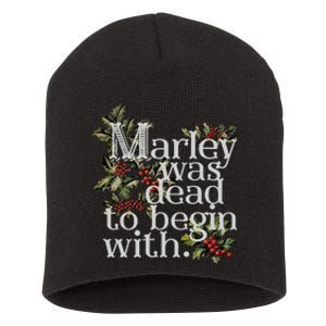 Marley Was Dead To Begin With Funny Novelty Christmas Short Acrylic Beanie