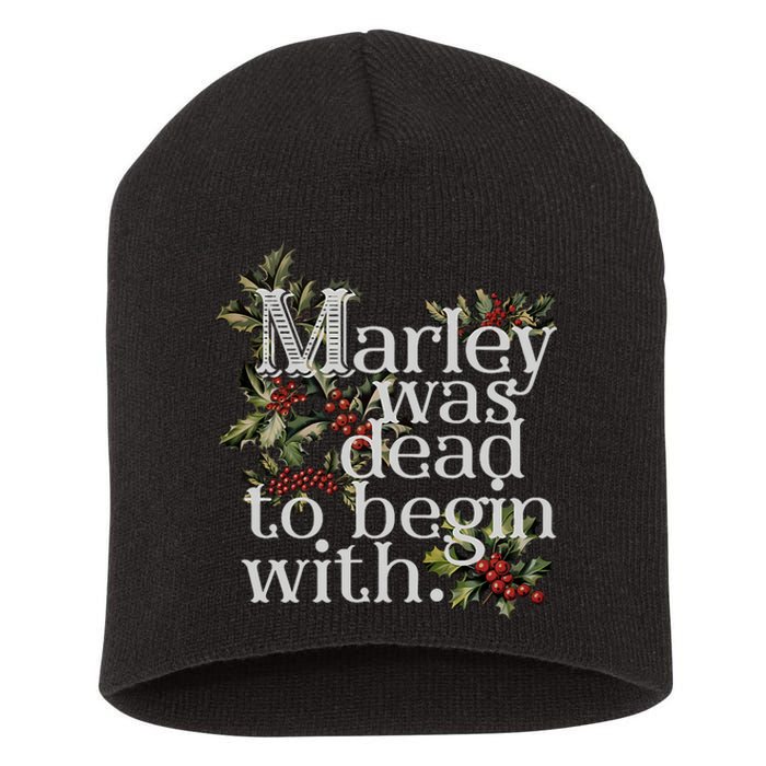 Marley Was Dead To Begin With Funny Novelty Christmas Short Acrylic Beanie