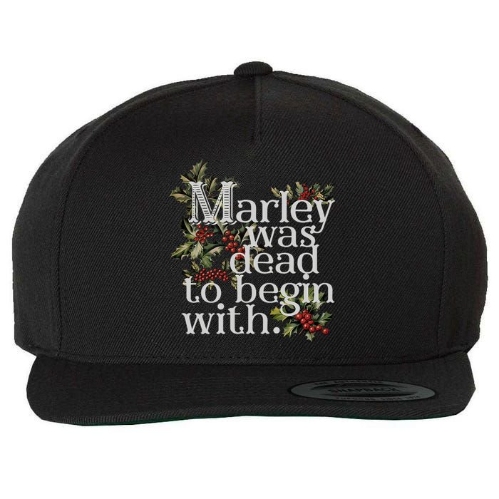 Marley Was Dead To Begin With Funny Novelty Christmas Wool Snapback Cap