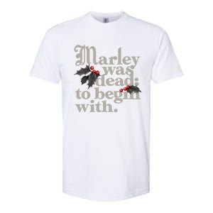 Marley Was Dead To Begin With Funny Quote Xmas Softstyle CVC T-Shirt