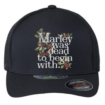 Marley Was Dead: To Begin With Funny Novelty Christmas Flexfit Unipanel Trucker Cap