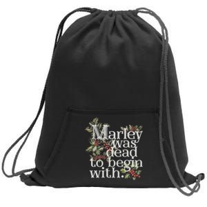 Marley Was Dead: To Begin With Funny Novelty Christmas Sweatshirt Cinch Pack Bag