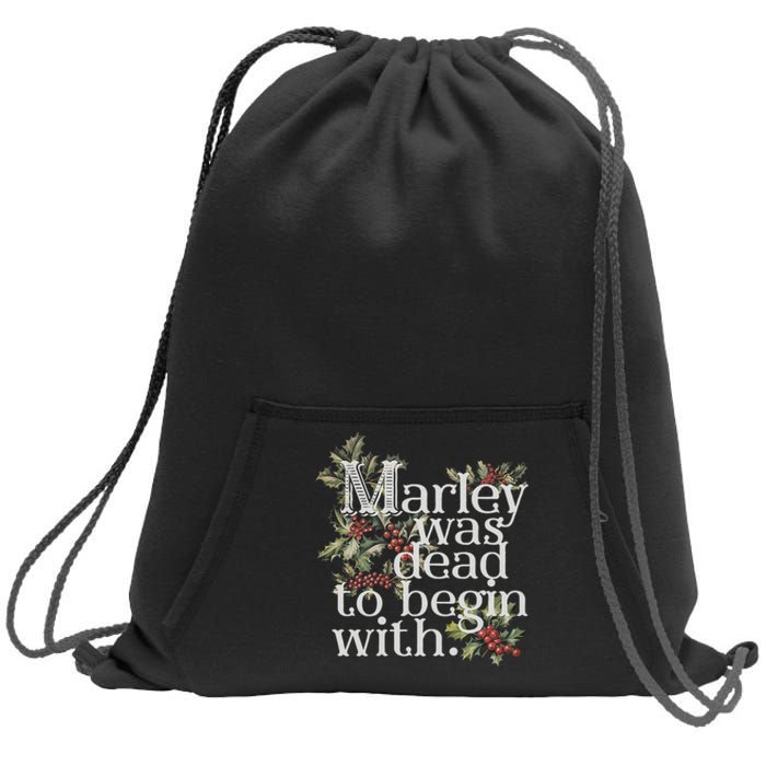 Marley Was Dead: To Begin With Funny Novelty Christmas Sweatshirt Cinch Pack Bag