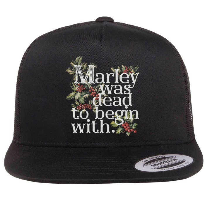 Marley Was Dead: To Begin With Funny Novelty Christmas Flat Bill Trucker Hat