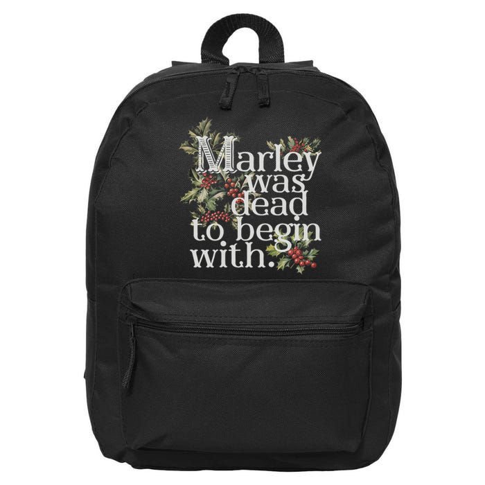 Marley Was Dead: To Begin With Funny Novelty Christmas 16 in Basic Backpack