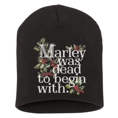 Marley Was Dead: To Begin With Funny Novelty Christmas Short Acrylic Beanie