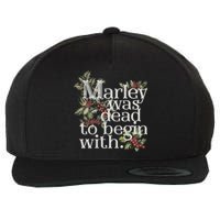 Marley Was Dead: To Begin With Funny Novelty Christmas Wool Snapback Cap