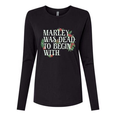 Marley Was Dead: To Begin With Funny Novelty Christmas Womens Cotton Relaxed Long Sleeve T-Shirt