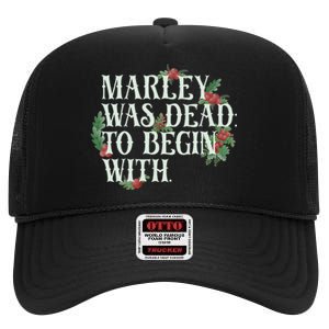 Marley Was Dead: To Begin With Funny Novelty Christmas High Crown Mesh Back Trucker Hat