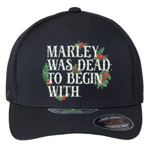 Marley Was Dead: To Begin With Funny Novelty Christmas Flexfit Unipanel Trucker Cap