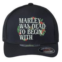 Marley Was Dead: To Begin With Funny Novelty Christmas Flexfit Unipanel Trucker Cap