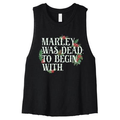 Marley Was Dead: To Begin With Funny Novelty Christmas Women's Racerback Cropped Tank