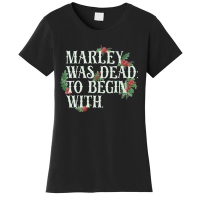 Marley Was Dead: To Begin With Funny Novelty Christmas Women's T-Shirt