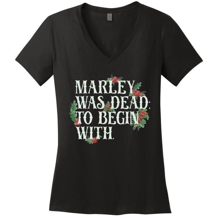 Marley Was Dead: To Begin With Funny Novelty Christmas Women's V-Neck T-Shirt