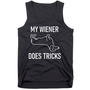 My Wiener Does Tricks Dachshund Funny Jokes Sarcastic Tank Top