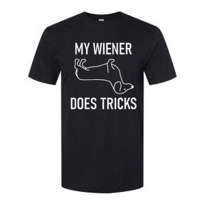 My Wiener Does Tricks Dachshund Funny Jokes Sarcastic Softstyle CVC T-Shirt