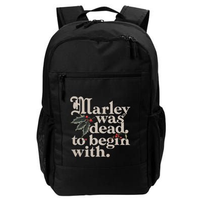 Marley Was Dead To Begin With Daily Commute Backpack